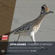 Boston Modern Orchestra Project - John Adams: Chamber Symphony (2021)