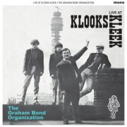 Graham Bond Organisation - Live At Klooks Kleek '64 (Live at Klook's Kleek Club, London, 15th October 1964) (2024) [Hi-Res]