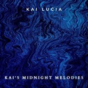 Kai Lucia - Kai's Midnight Melodies (2023)