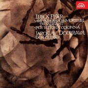 Mario Klemens, Czech Radio Symphony Orchestra - Fišer: Ave inperator morituri te salutant, Per Vittoria Colonna - Doubrava: Don Quijote (2015)
