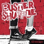 Buster Shuffle - Go Steady (2022)