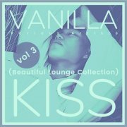 VA - Vanilla Kiss (Beautiful Lounge Collection), Vol. 3 (2021)