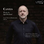 Lars Notto Birkeland - Cantus - Works by Egil Hovland (2025) [Hi-Res]