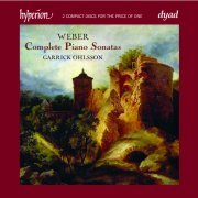 Garrick Ohlsson - Weber: Complete Piano Sonatas (2011)