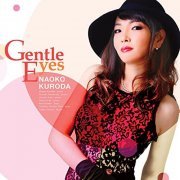 Naoko Kuroda - Gentle Eyes (2015)