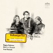 Ragna Schirmer, Matthias Daneck, Axel Ranisch - VolkseigenTon (2025)