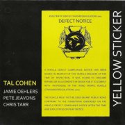 Tal Cohen - Yellow Sticker (2011)