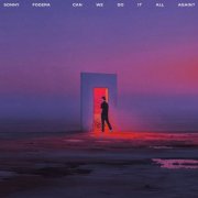 Sonny Fodera - can we do it all again? (2026)