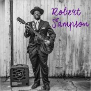 Robert 'Lefty Preacher' Sampson - They Call Me Lefty Preacher (2024)