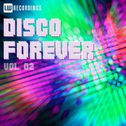 VA - Disco Forever, Vol 02 (2025)
