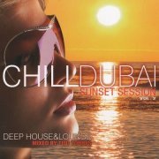 VA - Chill Dubai Sunset Session Vol. 2 (2010)