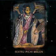 Beatriz Pichi Malen - Mapuche (2019)