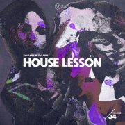 VA - Voltaire Music pres. House Lesson Vol. 4 (2025)
