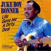 Juke Boy Bonner - Life Gave Me A Dirty Deal (1992)