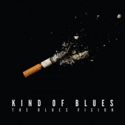 The Blues Vision - Kind of Blues (2015)