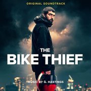 G. Hastings - The Bike Thief (Original Soundtrack) (2021) [Hi-Res]