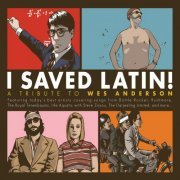 VA - I Saved Latin! A Tribute To Wes Anderson (2014)