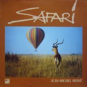 Jean-Michel Hervé - Safari (1986)