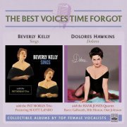 Beverly Kelly & Dolores Hawkins - Beverly Kelly Sings / Dolores (2019)