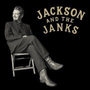 Jackson and the Janks - Jackson and the Janks (2023)