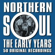 Northern Soul - The Early Years (2015)