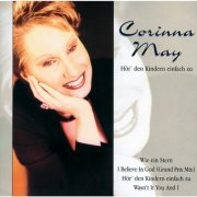 Corinna May - Hör' Den Kindern Einfach Zu (2001)