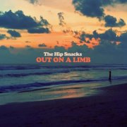 The Hip Snacks - Out On A Limb (2026) [Hi-Res]