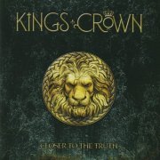 Kings Crown - Closer To The Truth (2023) CD-Rip