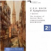 The Academy of Ancient Music, Christopher Hogwood - C.P.E. Bach: 8 Symphonies, 3 Quartets, Fantasy (1997)