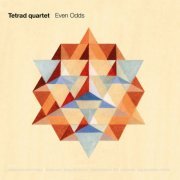 Tetrad quartet - Even Odds (2023) [Hi-Res]