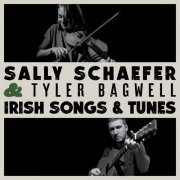 Sally Schaefer and Tyler Bagwell - Irish Songs & Tunes (2024) Hi Res