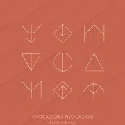 Davide Ambrogio - Evocazioni e Invocazioni (2021) [Hi-Res]