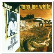 Tony Joe White - Night Of The Moccasin (1999)