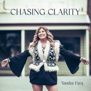 Sandee Facy - Chasing Clarity (2025) [Hi-Res]