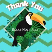 Bossa Nova Jazz, AP - Thank You (Bossa Nova Jazz) (2021)