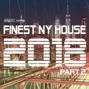 VA - Finest NY House 2018, Part 2