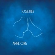 Anne Chris - Together (2023)