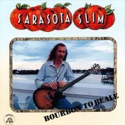 Sarasota Slim - Bourbon to Beale (1991)