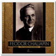 Feodor Chaliapin - The Complete Recordings [13CD Box Set] (2018)