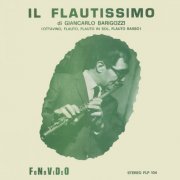 Giancarlo Barigozzi - Il Flautissimo (1972) [Hi-Res]