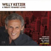 Willy Ketzer - A Tribute to Ramsey Lewis (2011) [Hi-Res]