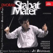 Prague Symphony Orchestra, Jiři Bělohlávek - Dvořák: Stabat Mater, Op. 58 (2001)