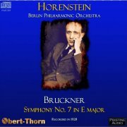 Berliner Philharmoniker, Horenstein - Bruckner: Symphonie Nr.7 (2009)