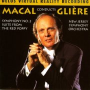 New Jersey Symphony Orchestra, Zdenek Macal - Gliere: Symphony No. 2 & Suite from The Red Poppy (1996)