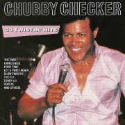 Chubby Checker - 20 Twistin' Hits (1995)