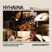 Jonas Ehnroth - Nyhavna Vol.1 (2025) Hi-Res