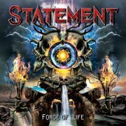 Statement - Force Of Life (2019)