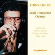 Eddie Henderson - Think on Me (1990)