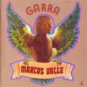 Marcos Valle - Garra (1971) FLAC