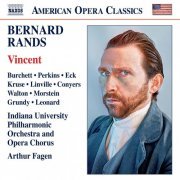 Christopher Burchett, Will Perkins, Jason Eck, Kelly Kruse, Indiana University Philharmonic Orchestra, Arthur Fagen - Bernard Rands: Vincent (2017) [Hi-Res]